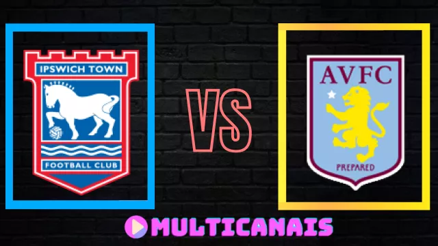 Assistir Ipswich x Aston Villa ao vivo HD 29/09/2024